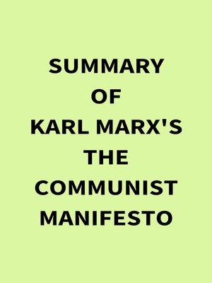 cover image of Summary of Karl Marx's the Communist Manifesto